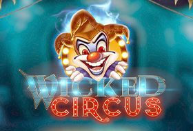 Wicked Circus slot online from Yggdrasil